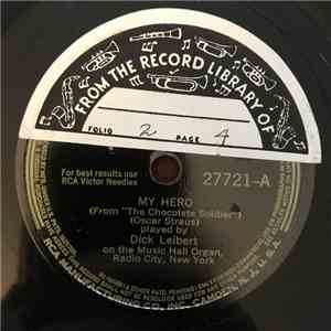 Dick Leibert - My Hero / Beautiful Lady album