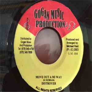 Distroyer  - Move Out A Mi Way album