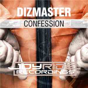 Dizmaster - Confession album