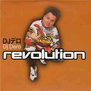 DJ Dero - Revolution album