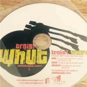 DJ DNS, Dizz, Dejavu - Trois! WHUT album