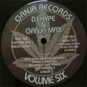 DJ Hype & Ganja Max - Volume Six album