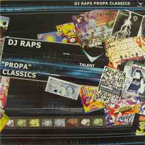 DJ Rap - Propa Classics Volume 6 album