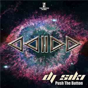 Dj Siki - Push The Button album