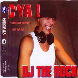 DJ The Rock - C'Ya ! album