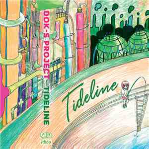 Dok-S Project - Tideline album