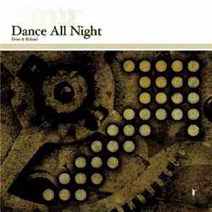 Dom & Roland - Dance All Night / Just So You Know album