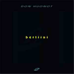 Don Huonot - Berliini album
