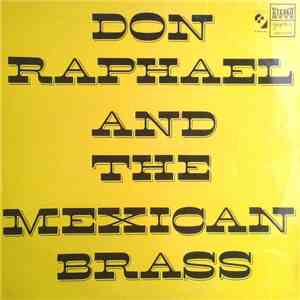 Don Raphael And The Mexican Brass - Don Raphael And The Mexican Brass album
