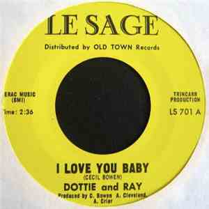 Dottie and Ray - I Love You Baby / La La Lover album