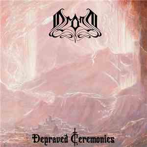 Drona - Depraved Ceremonies album
