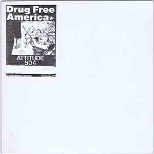 Drug Free America - Attitude 50 Cents album