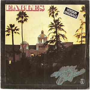 Eagles - New Kid In Town / Hotel California album