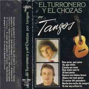 El Turronero y El Chozas - Por Tangos album