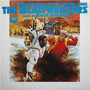 Elmer Bernstein - The Scalphunters (Original Motion Picture Score) album