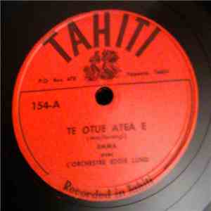 Emma Avec L'Orchdstre Eddie Lund, Eddie Lund - Te Otue Atea E / Toku Tokaringa album