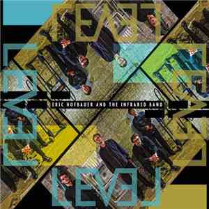 Eric Hofbauer And The Infrared Band - Level album