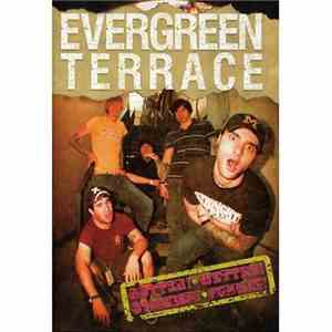 Evergreen Terrace  - Hotter! Wetter! Stickier! Funner! album