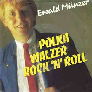 Ewald Münzer - Polka, Walzer, Rock 'n' Roll album