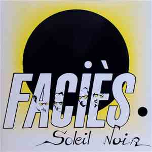 Faciès - Soleil Noir album