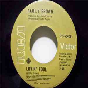 Family Brown  - Lovin' Fool / Coat Of Many Colors album