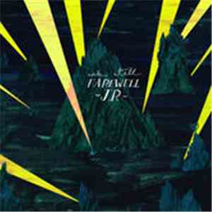 Farewell J.R - And Still album