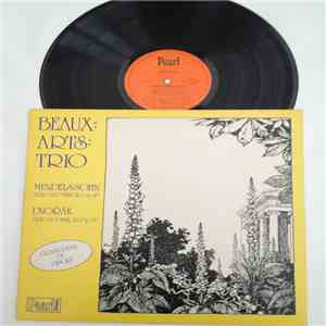 Felix Mendelssohn-Bartholdy, Antonín Dvořák - The Beaux Arts Trio album