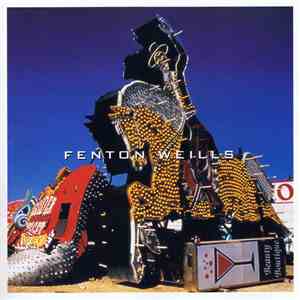 Fenton Weills - Fenton Weills album