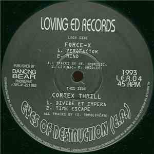 Force-X / Cortex Thrill - Eyes Of Destruction E.P. album