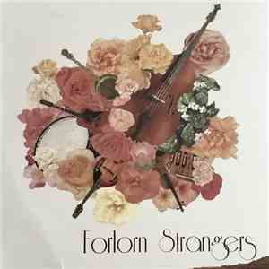 Forlorn Strangers - Forlorn Strangers album