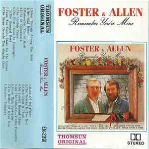Foster & Allen - Remember You're Mine album
