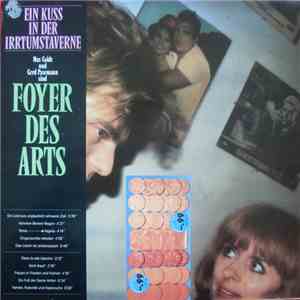 Foyer Des Arts - Ein Kuss In Der Irrtumstaverne album