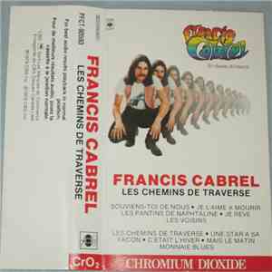 Francis Cabrel - Les Chemins De Traverse album