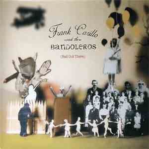 Frank Carillo And The Bandoleros - Bad Out There album
