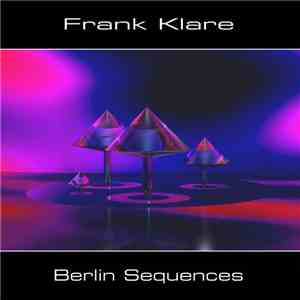 Frank Klare - Berlin Sequences album