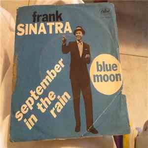 Frank Sinatra With Orchestra Nelson Riddle - Blue Moon / September In The Rain album