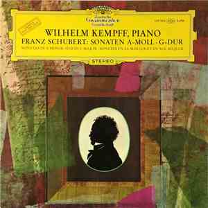 Franz Schubert - Wilhelm Kempff - Sonaten A-Moll . G-Dur album