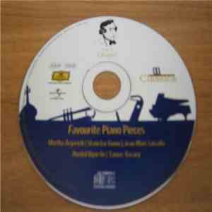 Frédéric Chopin, Martha Argerich, Stanislav Bunin, Jean-Marc Luisada, Anatol Ugorski, Tamás Vásáry - Favourite Piano Pieces album