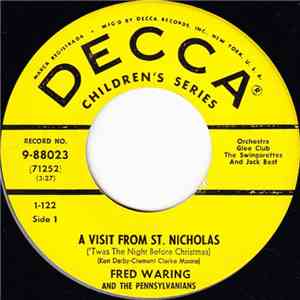 Fred Waring And The Pennsylvanians - A Visit From St. Nicholas ('Twas The Night Before Christmas) album