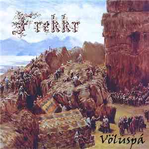 Frekkr - Völuspà album