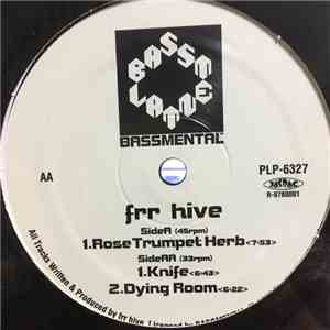 Frr Hive - Rose Trumpet Herb / Knife / Dying Room album