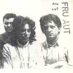 Fru Aut - Fru Aut album