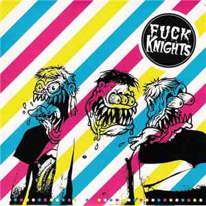 Fuck Knights - Oh - Oh album