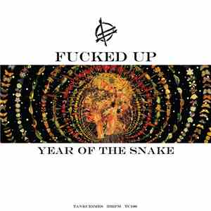 Fucked Up - Year Of The Snake album
