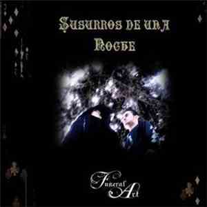 Funeral Art  - Susurros De Una Noche album