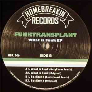 Funktransplant - What Is Funk EP album