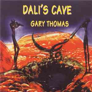 Gary Thomas  - Dali's Cave album