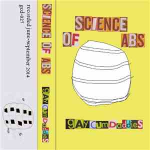 Gay Cum Daddies - Science Of Abs album
