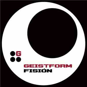 Geistform - Fisión album