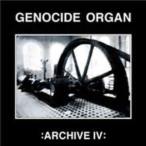 Genocide Organ - Archive IV album